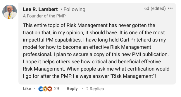 Lee Lambert's LinkedIn post stressing risk management's importance and next certification for project managers.
